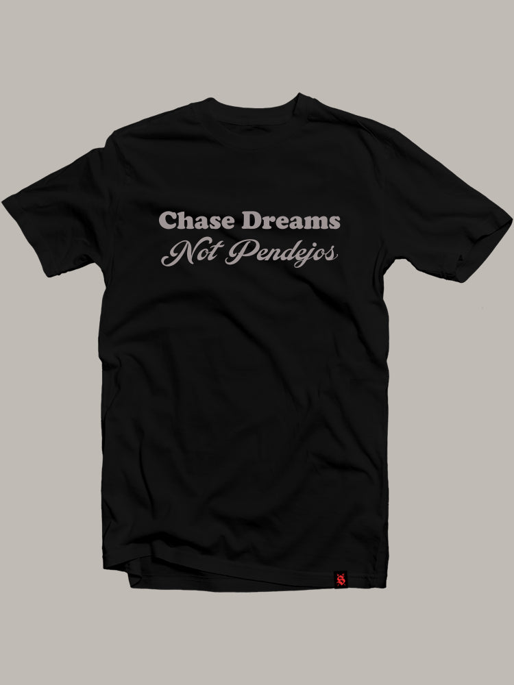 Chase Dreams Tee