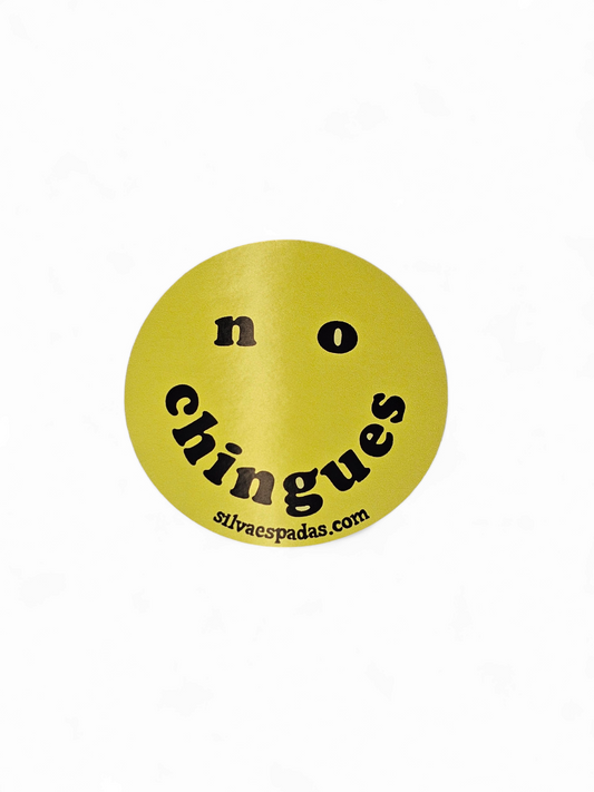 No Chingues Smiley Sticker